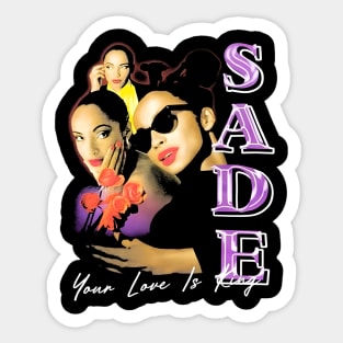 Sade Adu Vintage Your Love Is King Sticker